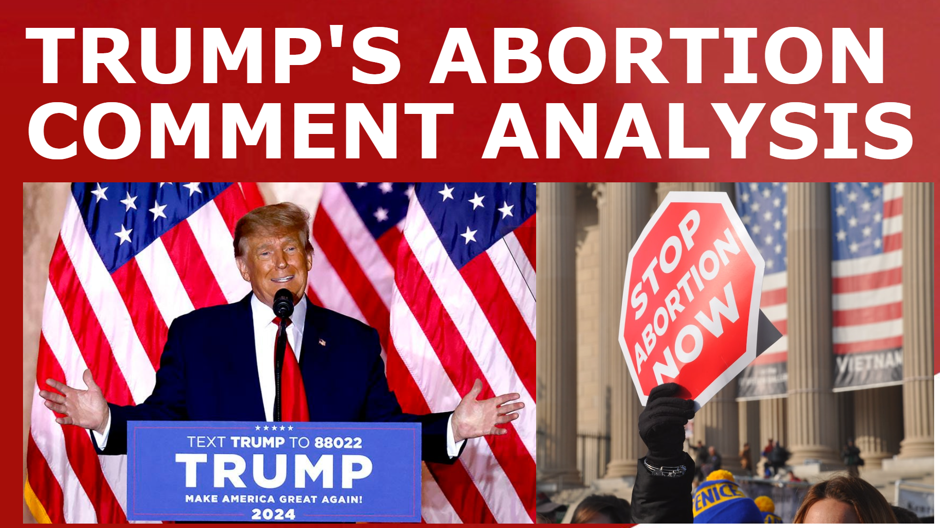 Read more about the article The Truth About Trump’s Abortion Statement