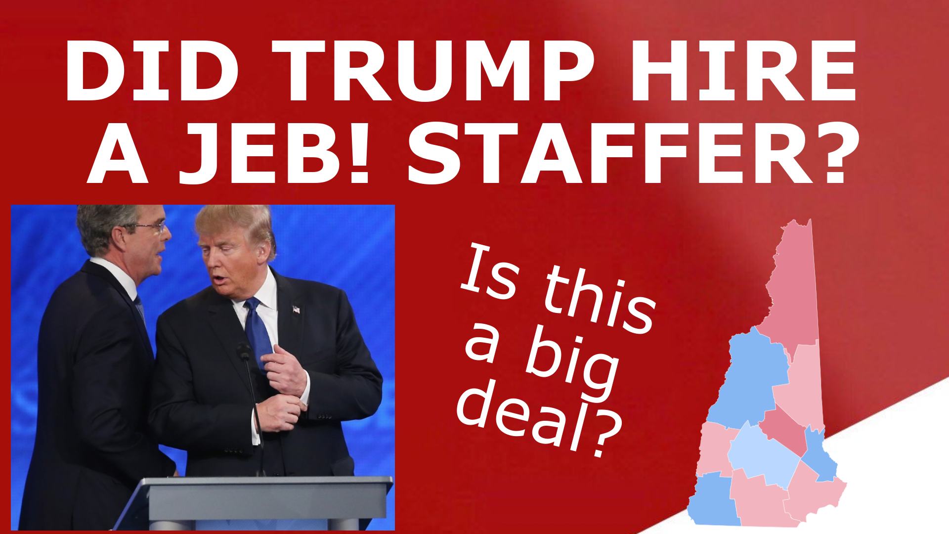 Read more about the article Did Trump REALLY Hire a Jeb! Staffer?