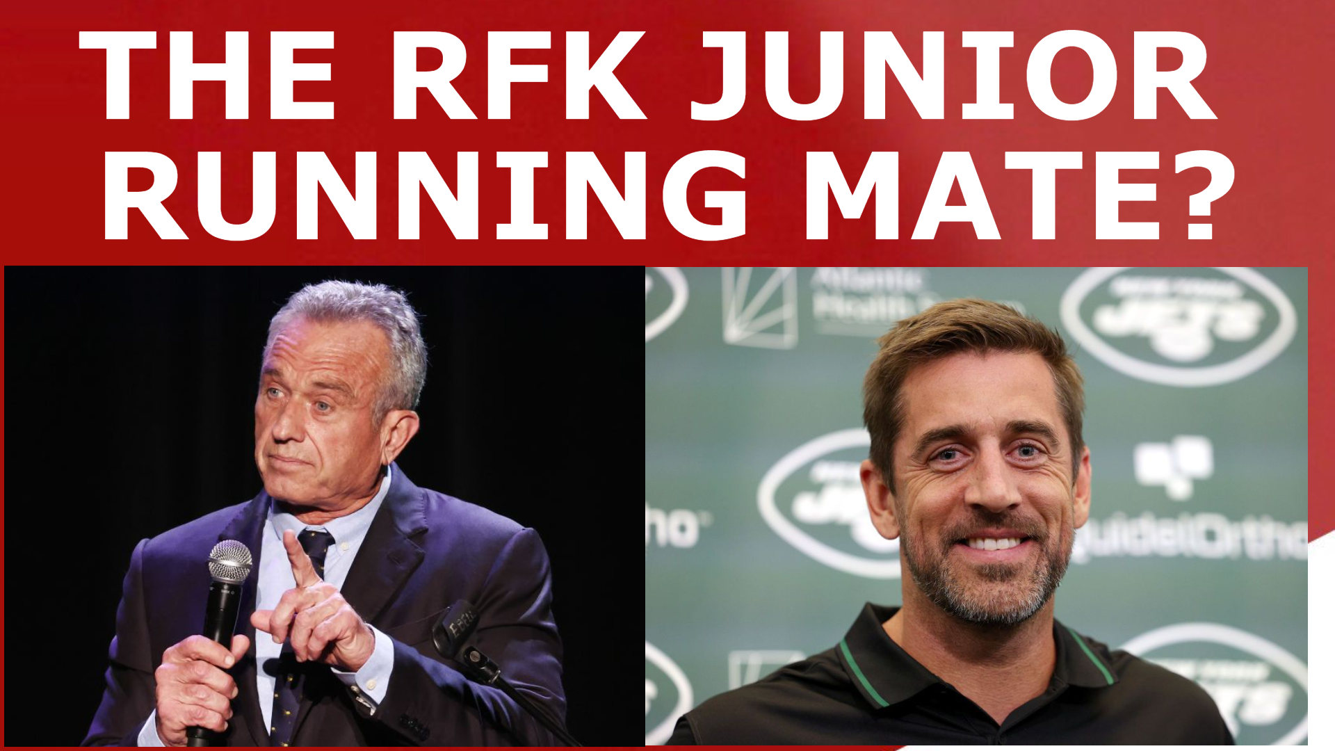 Read more about the article RFK Jr. to Select Aaron Rodgers as His Running Mate?